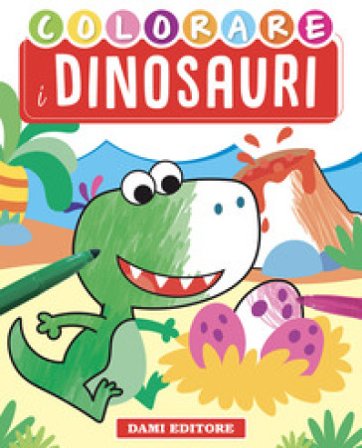 I dinosauri. Ediz. a colori Deborah Forni