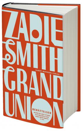 Grand union - Bok av Zadie Smith - Danskt band