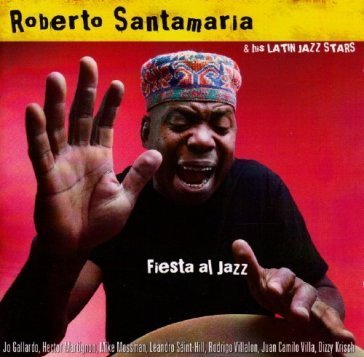 Fiesta al jazz Roberto Santamaria