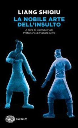 La nobile arte dell'insulto Liang Shiqiu