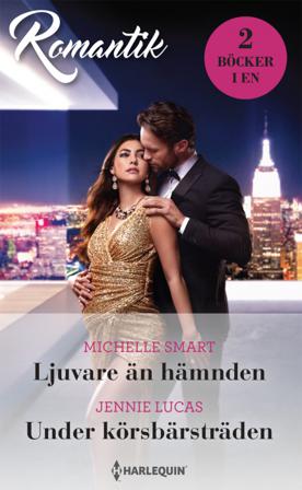 Ljuvare än hämnden ; Under körsbärsträden - Bok av Jennie Lucas & Michelle Smart - Häfte