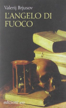 L'angelo di fuoco Valerij Brjusov