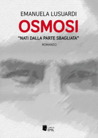 «Nati dalla parte sbagliata». Osmosi Emanuela Lusuardi