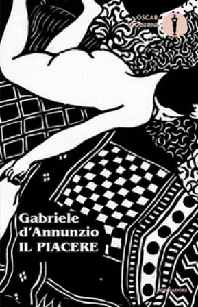 Il piacere Gabriele D'Annunzio