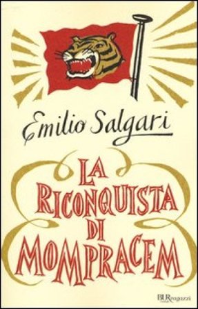 La riconquista di Mompracem Emilio Salgari
