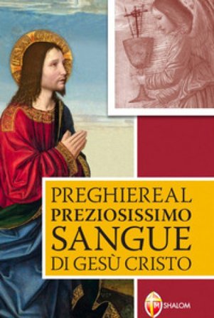 Preghiere al preziosissimo sangue di Gesù Cristo NA