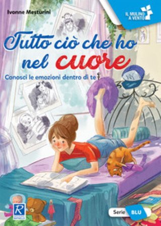 Tutto ciò che ho nel cuore Ivonne Mesturini