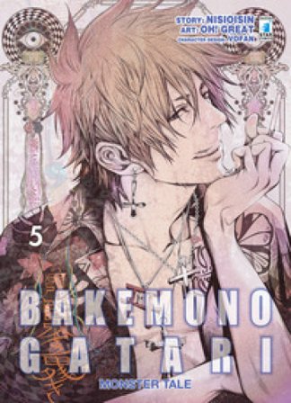 Bakemonogatari. Monster tale. Vol. 5 Nisioisin