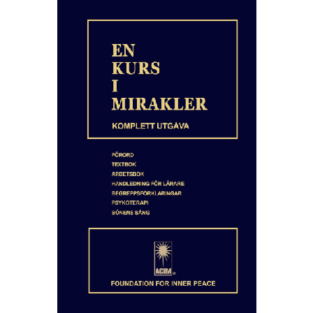En kurs i mirakler (ACIM) 9789198385700