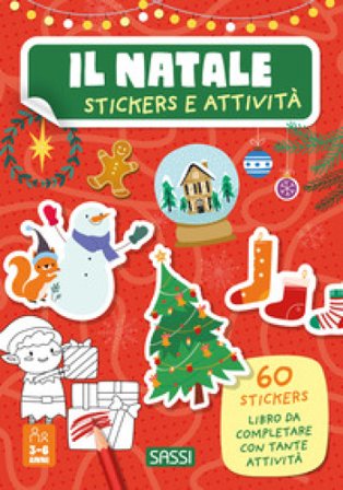 Il Natale. Stickers e attività. Ediz. illustrata Maria Sara Mabilia