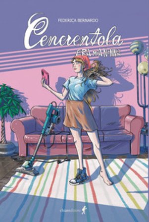 Cenerentola era mia nonna Federica Bernardo