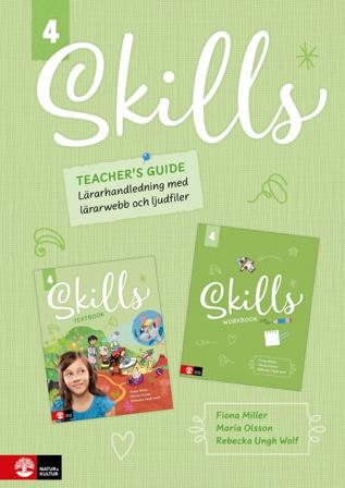 Skills Teacher's Guide åk 4 inkl ljudfiler och digitalt lärarstöd - Bok av Fiona Miller, Maria Olsson, m.fl. - Spiralbunden