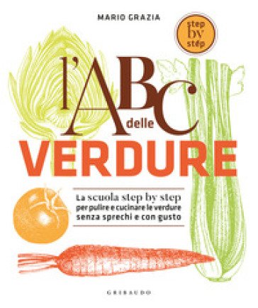 Abc delle verdure Mario Grazia