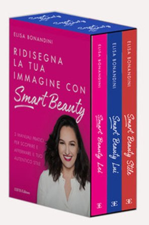 Ridisegna la tua immagine con Smart Beauty: Smart Beauty. Lei-Smart Beauty. Lui-Smart Beauty. Stile Elisa Bonandini