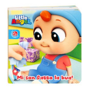 Mi son fatto la bua! Gianni Piccino. Little angel. Ediz. a colori