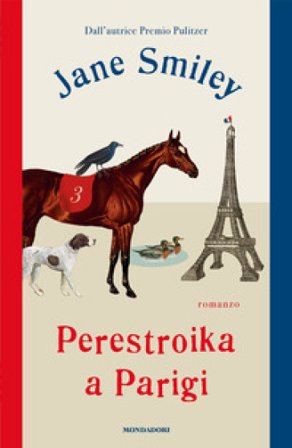 Perestroika a Parigi Jane Smiley