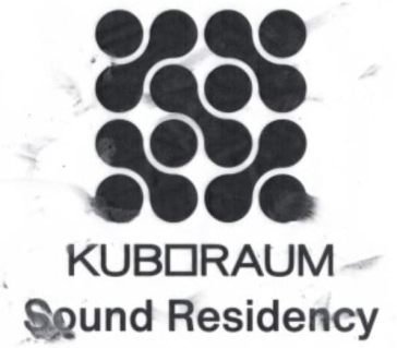 Kuboraum sound residency AA.VV. Artisti Vari