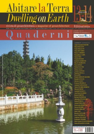 Abitare la terra-Dwelling on earth. Quaderni. Supplemento alla Rivista di geoarchitettura. Vol. 13-14