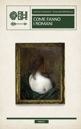 Come fanno i romani Antonio Consentino