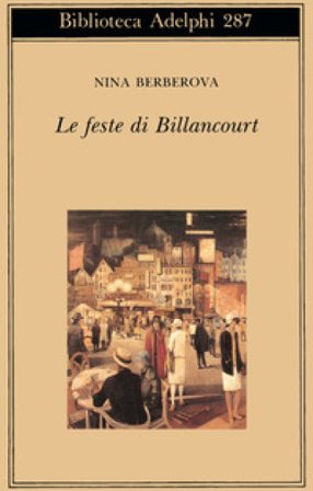 Le feste di Billancourt Nina Berberova