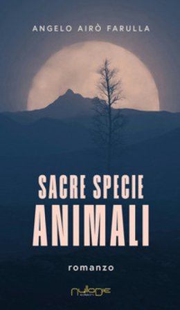 Sacre specie animali Angelo Airò Farulla
