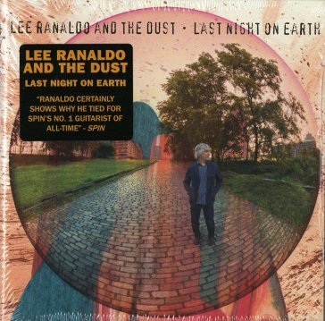 Last night on earth LEE RANALDO AND THE
