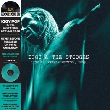 Live at lokerse feesten 2005 (vinyl turq IGGY AND THE STO POP
