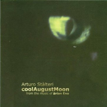 Cool august moon Arturo Stalteri