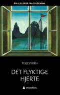 Det flyktige hjerte - Bok av Terje Stigen - Pocket