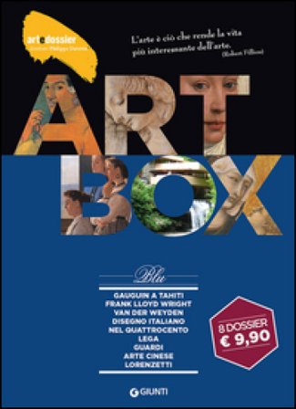 Dossier d'art. Box blu: Gauguin a Tahiti-Frank Lloyd Wright-Van der Weyden-Disegno italiano nel Quattrocento-Lega-Guardi-Arte cinese-I Lorenzetti. 