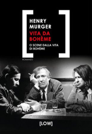 Vita da bohème Henry Murger