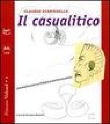 Il casualitico Claudio Scaringella