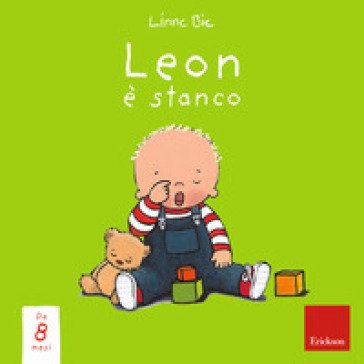 Leon è stanco. Ediz. a colori Linne Bie