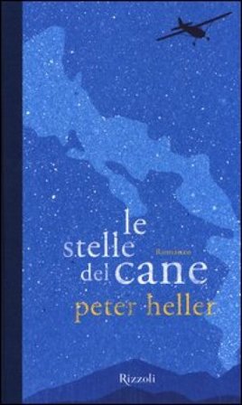Le stelle del cane Peter Heller