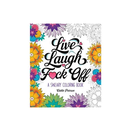 Live, Laugh, F*ck Off (häftad, eng)