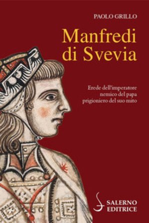 Manfredi di Svevia Paolo Grillo