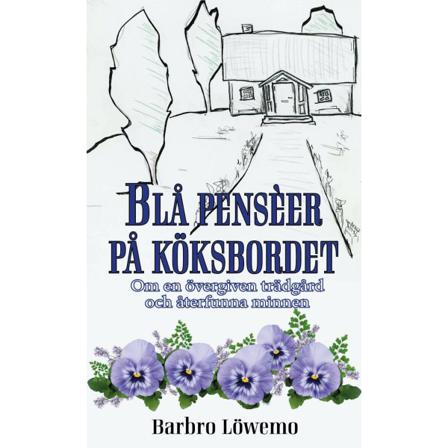 Blå penseér på köksbordet 9789198481242