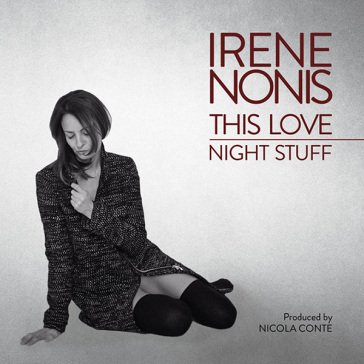 This love/night stuff Irene Nonis