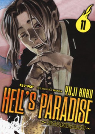 Hell's paradise. Jigokuraku. Vol. 11 Yuji Kaku