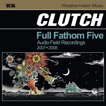 Full fathom five Clutch