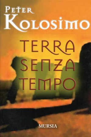 Terra senza tempo Peter Kolosimo
