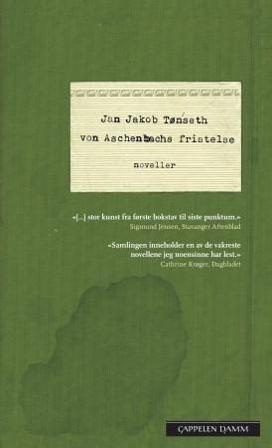 Von Aschenbachs fristelse - Bok av Jan Jakob Tønseth - Pocket