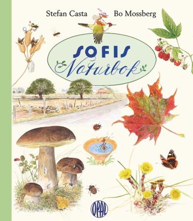 Sofis naturbok - Bok av Stefan Casta - Inbunden