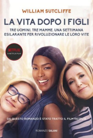 La vita dopo i figli William Sutcliffe