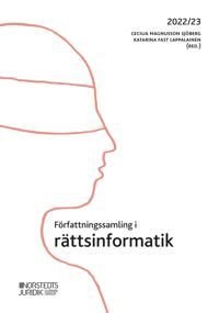 Författningssamling i rättsinformatik: 2022/23