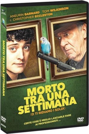 Morto Tra Una Settimana...O Ti Ridiamo I Soldi