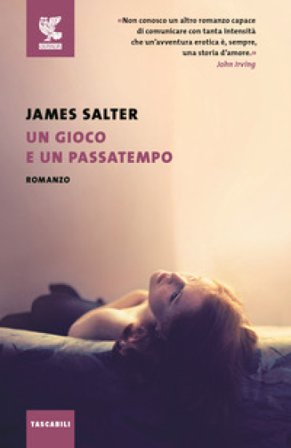 Un gioco e un passatempo James Salter