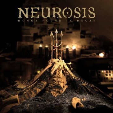 Honor found in decay (limited edition) Neurosis