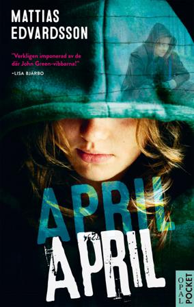 April, April - Bok av Mattias Edvardsson - Pocket