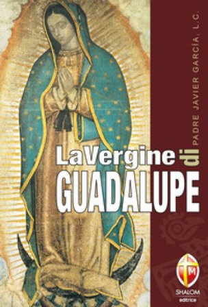 La Vergine di Guadalupe JAVIER GARCIA